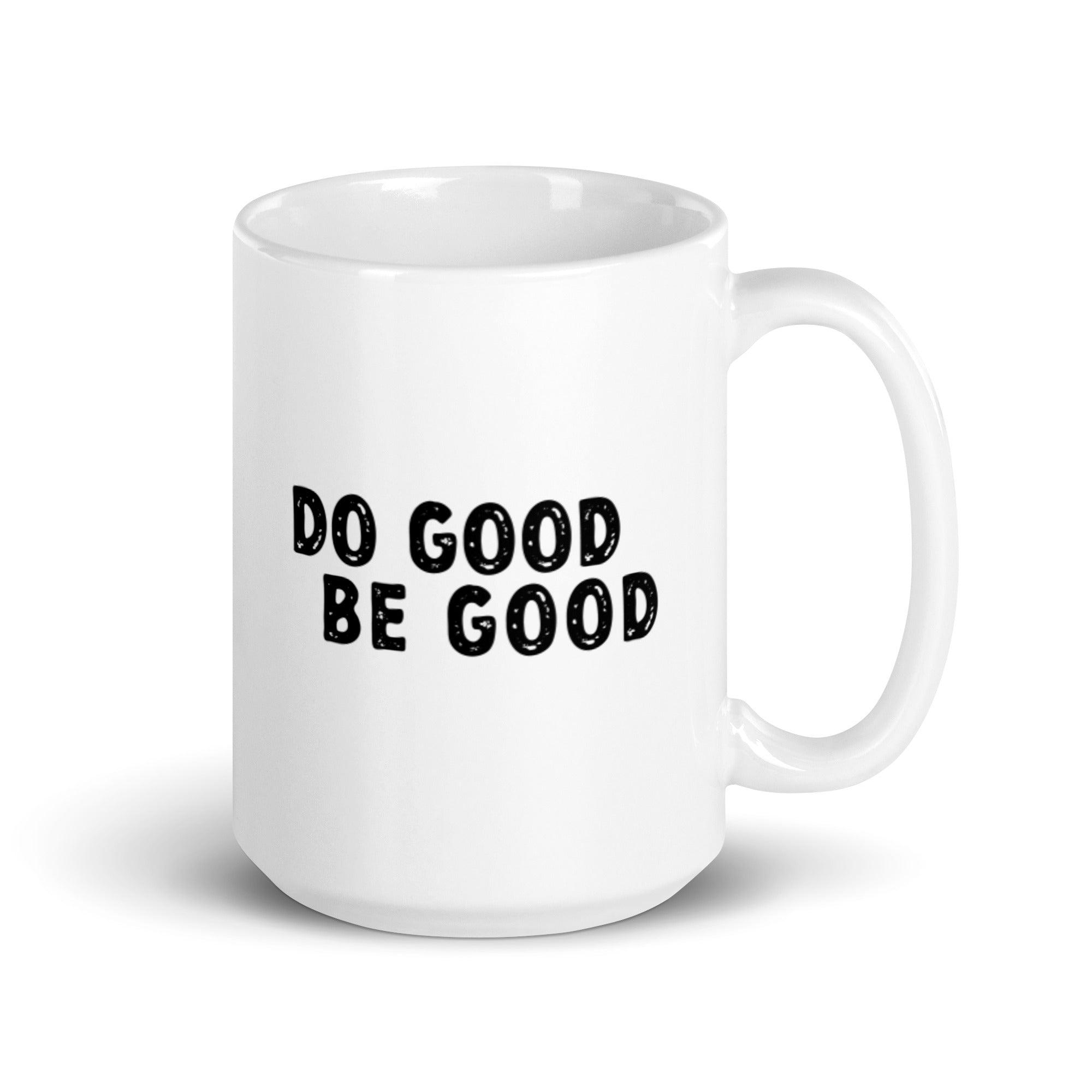 Do Good Be Good | 15oz. Mug - Sunday Golden